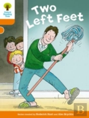 Oxford Reading Tree Biff, Chip And Kipper Stories Decode And Develop: Level 6: Two Left Feet