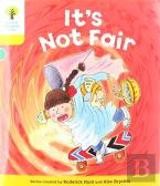 Oxford Reading Tree Biff, Chip And Kipper Stories: Level 5 More Stories A: It'S Not Fair