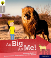 Oxford Reading Tree Explore With Biff, Chip And Kipper: Oxford Level 1: As Big As Me!