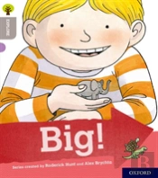 Oxford Reading Tree Explore With Biff, Chip And Kipper: Oxford Level 1: Big!