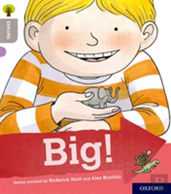 Bertrand.pt - Oxford Reading Tree Explore With Biff, Chip And Kipper: Oxford Level 1: Big!