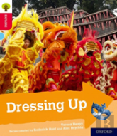 Oxford Reading Tree Explore With Biff, Chip And Kipper: Oxford Level 4: Dressing Up