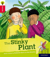 Oxford Reading Tree Explore With Biff, Chip And Kipper: Oxford Level 4: The Stinky Plant