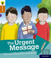 Oxford Reading Tree Explore With Biff, Chip And Kipper: Oxford Level 8: The Urgent Message