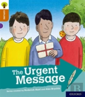 Oxford Reading Tree Explore With Biff, Chip And Kipper: Oxford Level 8: The Urgent Message