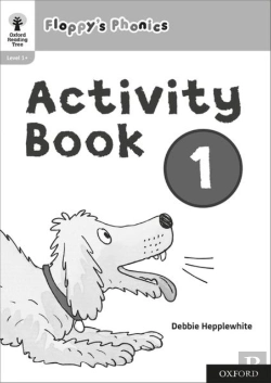 Bertrand.pt - Oxford Reading Tree: Floppy'S Phonics: Activity Book 1