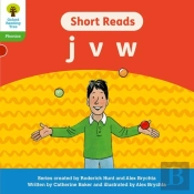 Oxford Reading Tree: Floppy'S Phonics Decoding Practice: Oxford Level 2: Short Reads: J V W