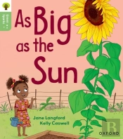 Oxford Reading Tree Green Sparks: Level 1+: As Big As The Sun