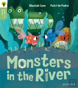 Bertrand.pt - Oxford Reading Tree Green Sparks: Level 1: Monsters In The River