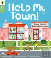 Oxford Reading Tree Green Sparks: Level 3: Help My Town!