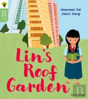Oxford Reading Tree Green Sparks: Level 4: Lin'S Roof Garden