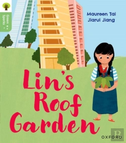 Bertrand.pt - Oxford Reading Tree Green Sparks: Level 4: Lin'S Roof Garden