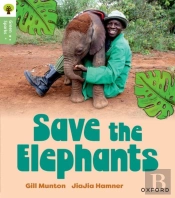 Oxford Reading Tree Green Sparks: Level 6: Save The Elephants