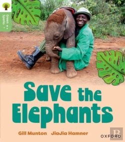Bertrand.pt - Oxford Reading Tree Green Sparks: Level 6: Save The Elephants
