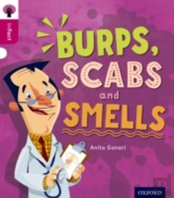 Bertrand.pt - Oxford Reading Tree Infact: Level 10: Burps, Scabs And Smells
