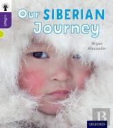 Oxford Reading Tree Infact: Level 11: Our Siberian Journey