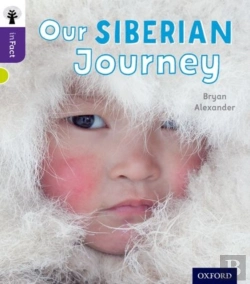 Bertrand.pt - Oxford Reading Tree Infact: Level 11: Our Siberian Journey