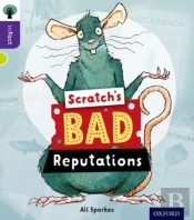 Oxford Reading Tree Infact: Level 11: Scratch'S Bad Reputations