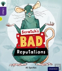 Bertrand.pt - Oxford Reading Tree Infact: Level 11: Scratch'S Bad Reputations