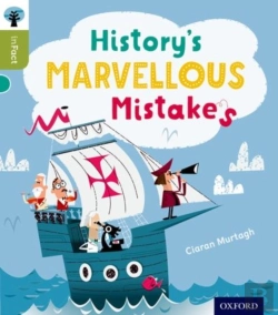 Bertrand.pt - Oxford Reading Tree Infact: Level 7: History'S Marvellous Mistakes