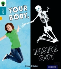 Bertrand.pt - Oxford Reading Tree Infact: Level 9: Your Body, Inside Out