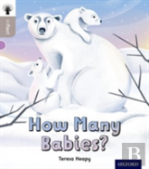 Oxford Reading Tree Infact: Oxford Level 1: How Many Babies?