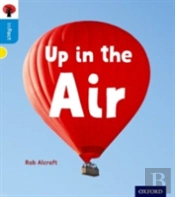 Oxford Reading Tree Infact: Oxford Level 3: Up In The Air
