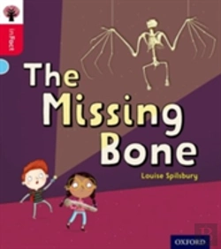 Bertrand.pt - Oxford Reading Tree Infact: Oxford Level 4: The Missing Bone