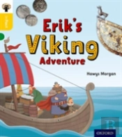 Oxford Reading Tree Infact: Oxford Level 5: Erik'S Viking Adventure