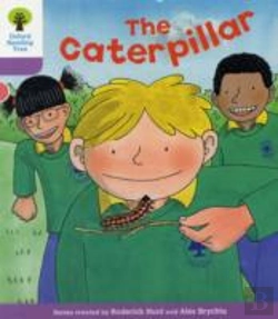 Bertrand.pt - Oxford Reading Tree: Level 1+: Decode And Develop: The Caterpillar