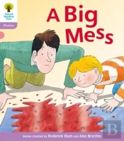 Oxford Reading Tree: Level 1+: Floppy'S Phonics Fiction: A Big Mess