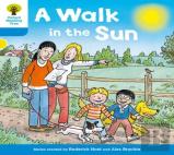 Oxford Reading Tree: Level 3 More A Decode And Develop A Walk In The Sun