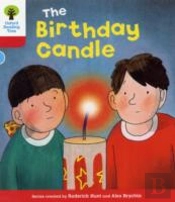 Oxford Reading Tree: Level 4: Decode And Develop: The Birthday Candle