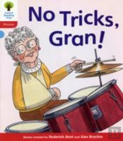 Bertrand.pt - Oxford Reading Tree: Level 4: Floppy'S Phonics Fiction: No Tricks, Gran!