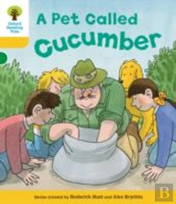 Bertrand.pt - Oxford Reading Tree: Level 5: Decode And Develop A Pet Called Cucumber