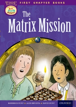 Bertrand.pt - Oxford Reading Tree Read With Biff, Chip And Kipper: Level 11 First Chapter Books: The Matrix Mission
