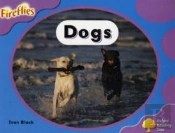 Oxford Reading Tree: Stage 1+: Fireflies: Dogs