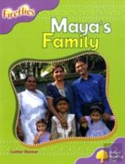 Oxford Reading Tree: Stage 1+: Fireflies: Maya'S Family