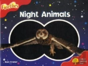 Oxford Reading Tree: Stage 4: Fireflies: Night Animals