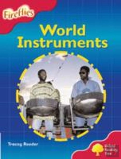 Bertrand.pt - Oxford Reading Tree: Stage 4: Fireflies: World Instruments