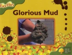 Bertrand.pt - Oxford Reading Tree: Stage 7: Fireflies: Glorious Mud