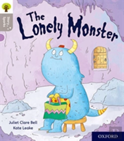 Bertrand.pt - Oxford Reading Tree Story Sparks: Oxford Level 1: The Lonely Monster