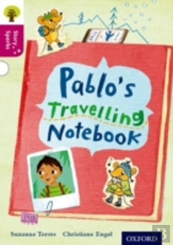 Bertrand.pt - Oxford Reading Tree Story Sparks: Oxford Level 10: Pablo'S Travelling Notebook