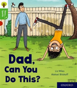 Bertrand.pt - Oxford Reading Tree Story Sparks: Oxford Level 2: Dad, Can You Do This?
