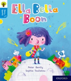 Bertrand.pt - Oxford Reading Tree Story Sparks: Oxford Level 3: Ella Bella Boon