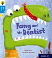 Oxford Reading Tree Story Sparks: Oxford Level 3: Fang And The Dentist