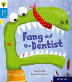 Bertrand.pt - Oxford Reading Tree Story Sparks: Oxford Level 3: Fang And The Dentist