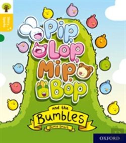 Bertrand.pt - Oxford Reading Tree Story Sparks: Oxford Level 5: Pip, Lop, Mip, Bop And The Bumbles