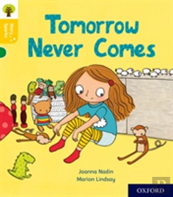 Bertrand.pt - Oxford Reading Tree Story Sparks: Oxford Level 5: Tomorrow Never Comes