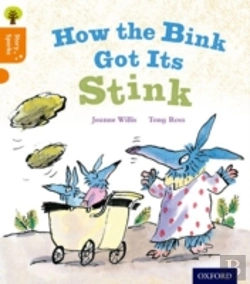 Bertrand.pt - Oxford Reading Tree Story Sparks: Oxford Level 6: How The Bink Got Its Stink